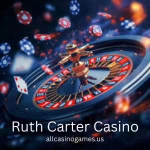 Ruth Carter Casino: Download Premier Online Casino In US
